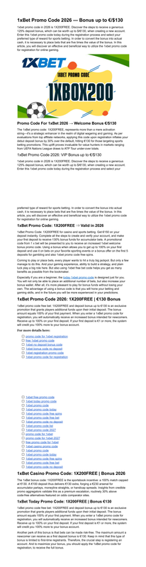 1x Bet Latest Promo Code 1X200FREE 130 Updated