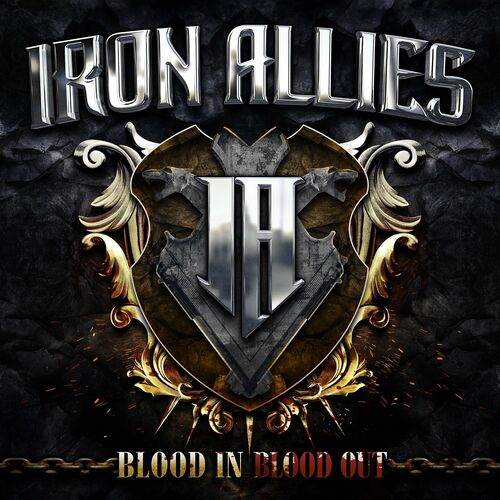 [Image: Iron-Allies-Blood-In-Blood-Out-2022.jpg]