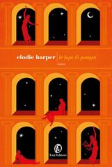 Elodie Harper – Le lupe di Pompei (2022)