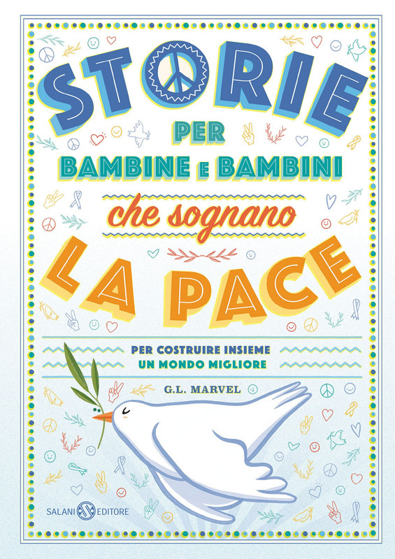 G.L. Marvel – Storie per bambine e bambini che sognano la pace (2022)