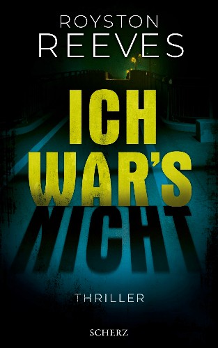 Royston-Reeves-Ich-wars-nicht.jpg