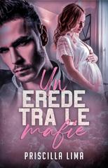 Priscilla Lima – Un erede tra le mafie (2026)