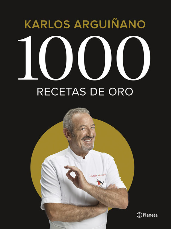 Portada - Karlos Arguiñano - 1000 Recetas De Oro