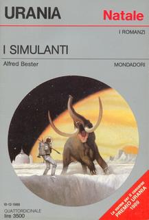Alfred Bester - I simulanti (1988)
