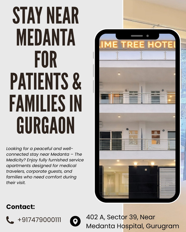 Stay Near Medanta for Patients Families in Gurgaon