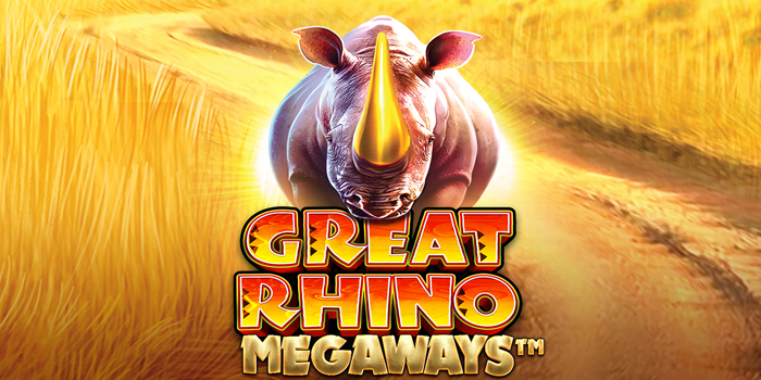 Cara Ampuh Dapat Scatter di Slot Great Rhino Megaways
