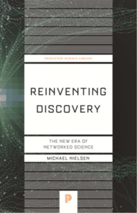 Reinventing Discovery : The New Era of Networked Science (PDF)