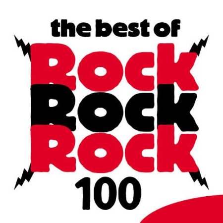 VA - The Best of Rock Rock Rock 100 (2011)