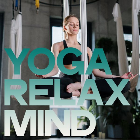 Various Artists - Yoga Relax Mind (2020)