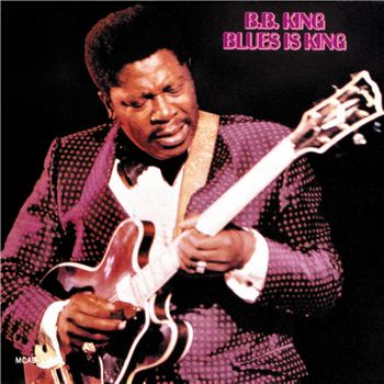 Blues Is King (1967) [2015 Remaster]