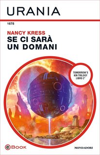 Nancy Kress - Se ci sarà un domani (2020)