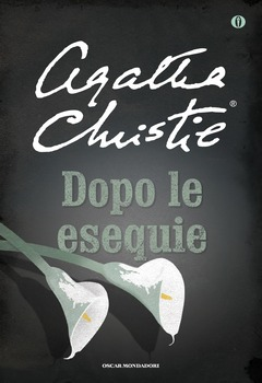 Agatha Christie - Dopo le esequie (2015)