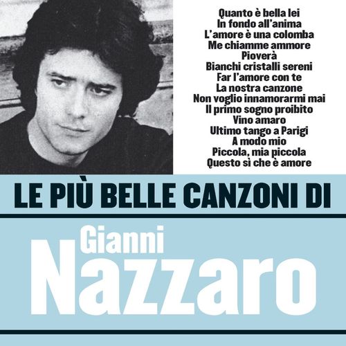 Gianni Nazzaro - Le più belle canzoni di Gianni Nazzaro [Album] (Fonit Cetra WMI, 2006) FLAC