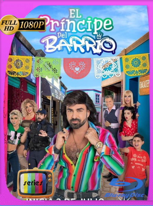 El Principe del Barrio (2023) Temporada 1 WEB-DL [1080p] Latino [GoogleDrive]