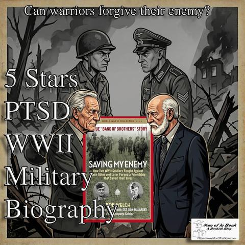 Book Review: Saving My Enemy by Bob Welch
