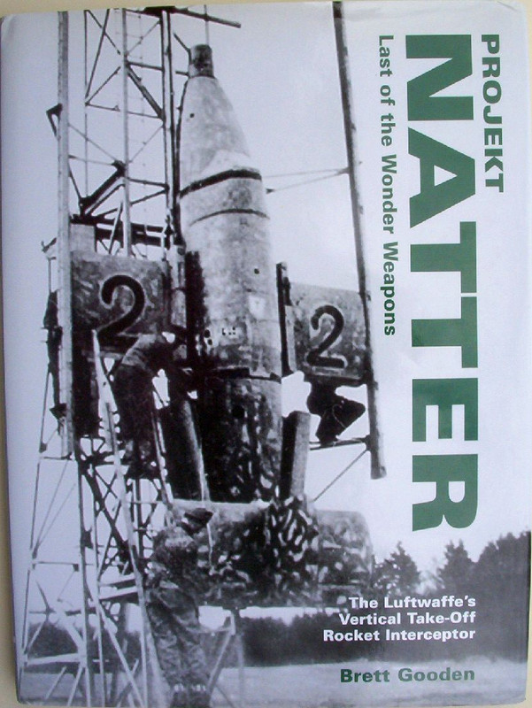 Projekt Natter Last of the Wonder Weapons