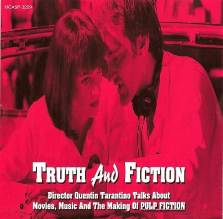 VA   Truth And Fiction: Director Quentin Tarantino Talks About Movies, Music And The Making Of Pulp Fiction (1994)