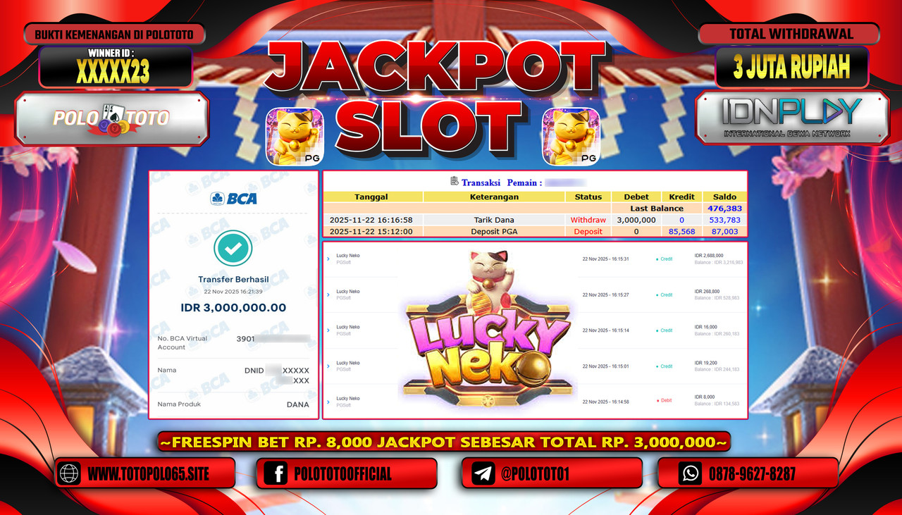 POLOTOTO JACKPOT SLOT LUCKY NEKO Rp.3.000.000,- LUNAS