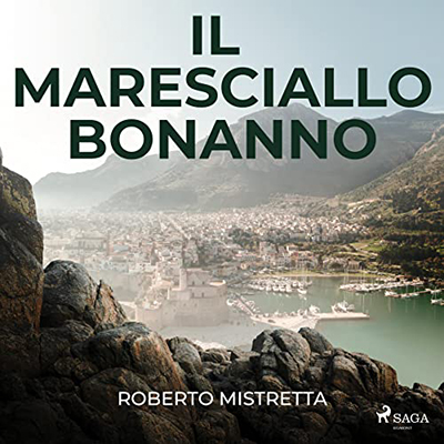 Roberto Mistretta - Il maresciallo Bonanno (2022) (mp3 - 128 kbps)