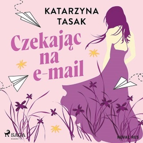 Katarzyna Tasak - Czekając na e-mail (2023)