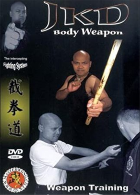 JKD: Body Weapon - Weapon Training