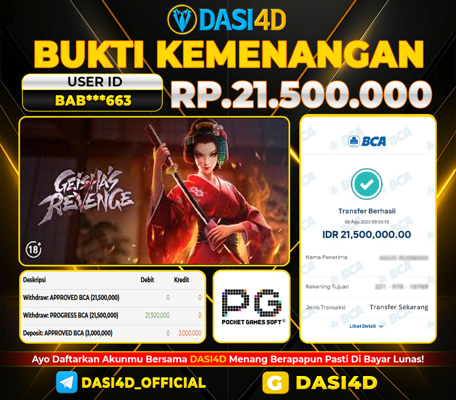 BUKTI KEMENANGAN 06 AGUSTUS DI GEISHA'S REVENGE WD 21.500.000
