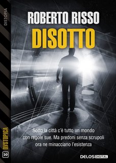 Roberto Risso - Disotto (2022)