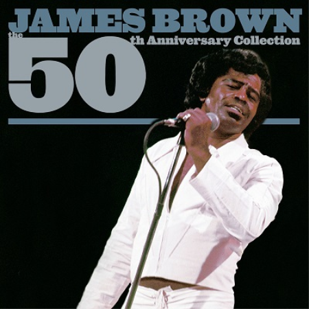 James Brown - The 50th Anniversary Collection [2CD] (2003/2020) 