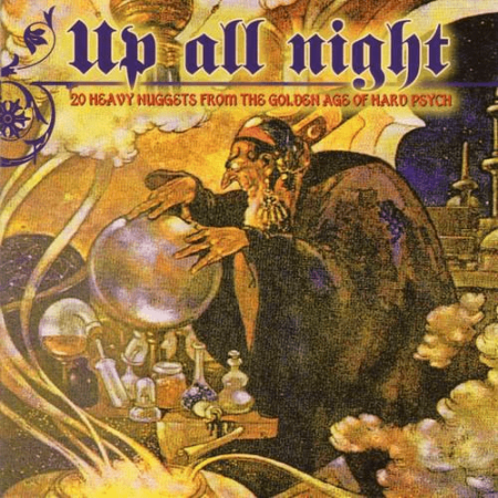VA - Up All Night - 20 Heavy Nuggets from the Golden Age of Hard Psych (2009) MP3