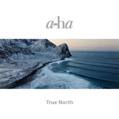 A-Ha - True North (2022) [Official Digital Release] [CD-Quality + Hi-Res]