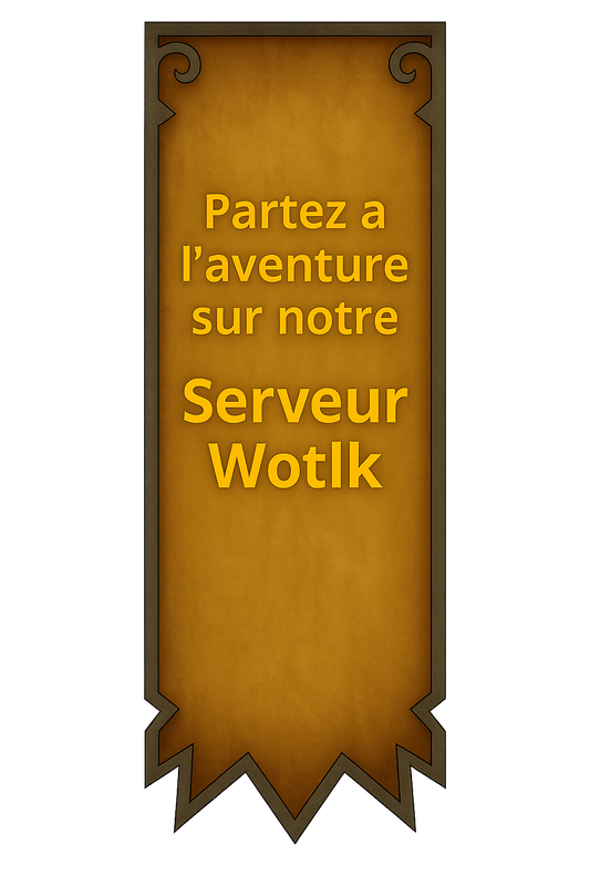 Visiter notre site Wotlk Serveur