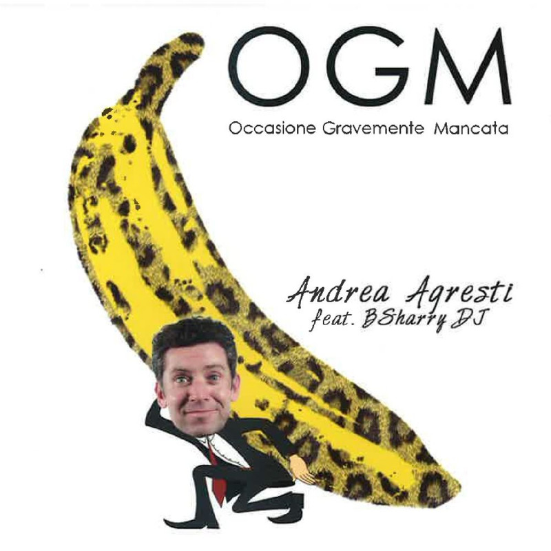 Andrea Agresti - Ogm - occasione gravemente mancata [Album] (2018) .mp3 -320 Kpbs