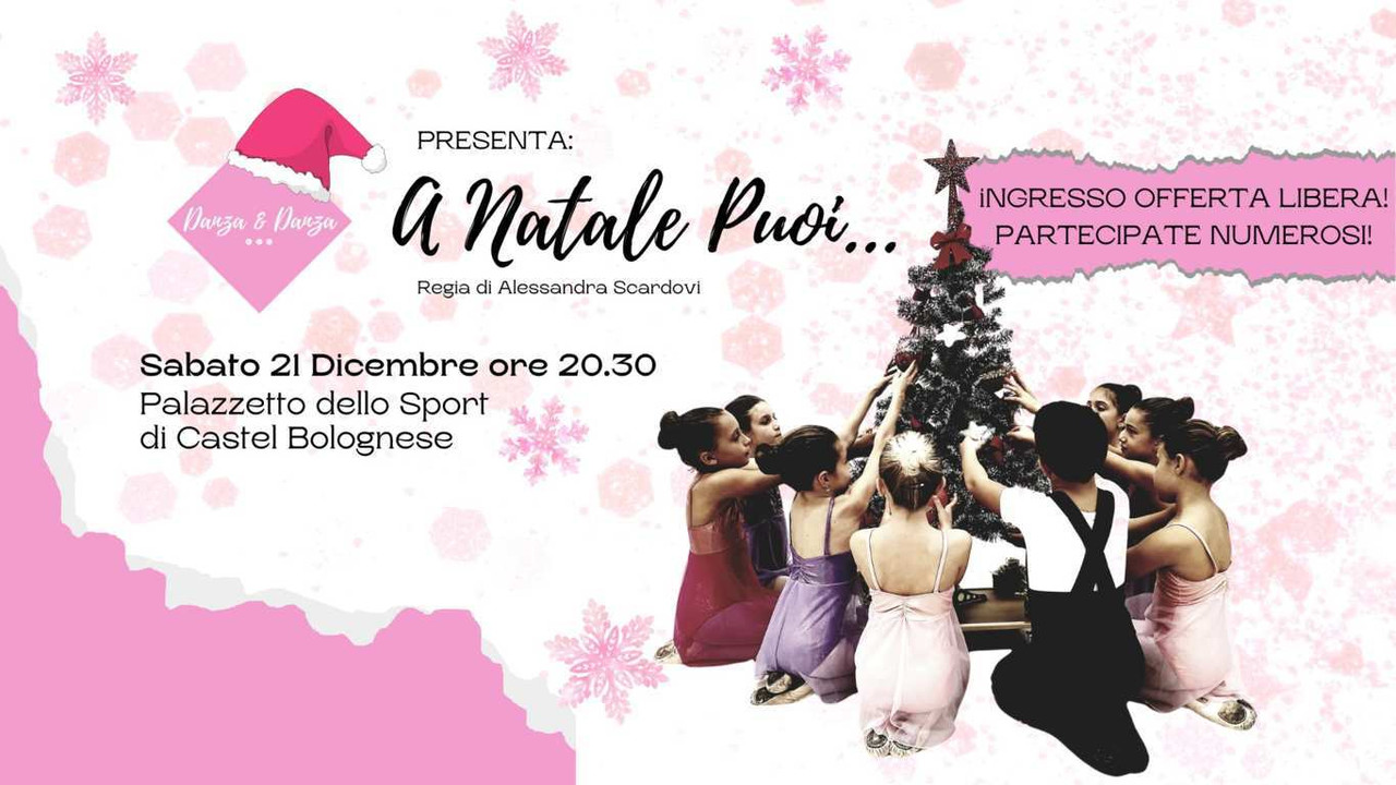 Sabato 21 Dicembre spettacolo natalizio degli allievi di Danza & Danza Sabato 21 Dicembre spettacolo natalizio degli allievi di Danza & Danza