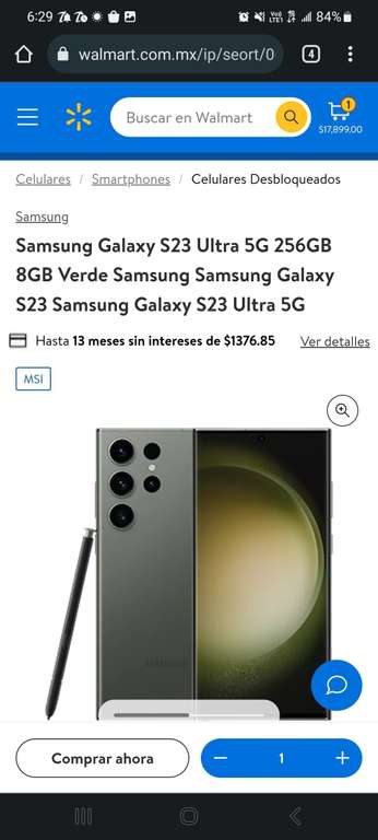 Walmart: Galaxy S23 Ultra 256/8 (Banamex y 13MSI) 
