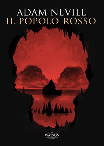 Adam Nevill - Il popolo rosso (2022)