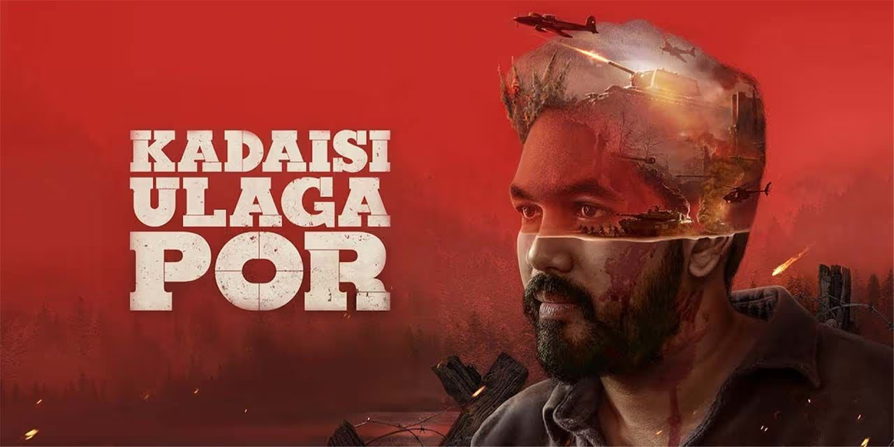 Kadaisi Ulaga Por (2024) [Hindi Cleaned-Tamil]