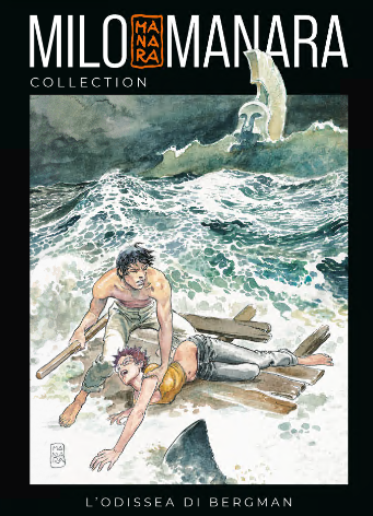 Milo Manara Collection 07 – L’Odissea di Bergman (RCS 2024-02-14)