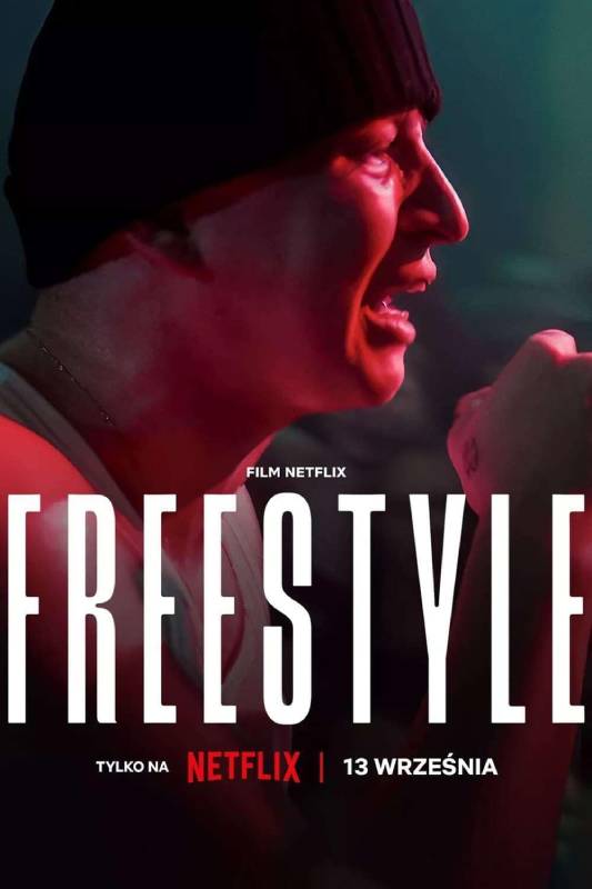 Freestyle (2023) PL.1080p.NF.WEB-DL.DD5.1.XviD-P2P / Polska Produkcja