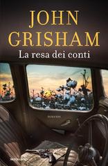 John Grisham – La resa dei conti (2018)