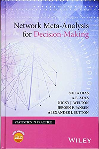 Network Meta-Analysis for Decision-Making (Statistics in Practice)