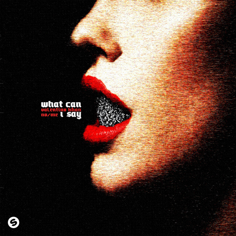 Valentino Khan; NoMe - What Can I Say (Extended Mix) 2026 (FLAC) 24bit