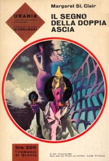 Margaret St. Clair - Il segno della doppia ascia (1966)