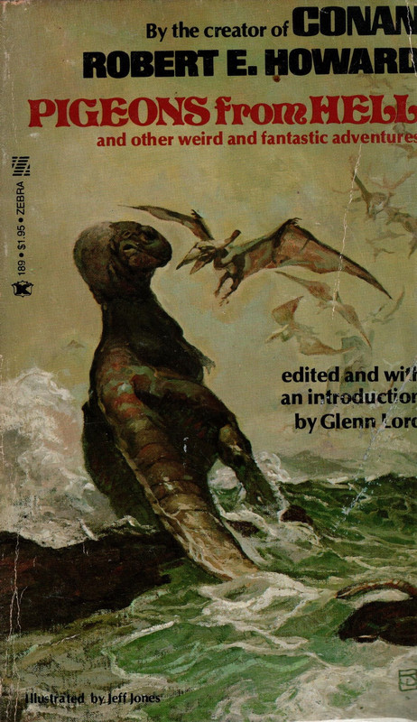 Pigeons from Hell and Other Weird and Fantastic Adventures