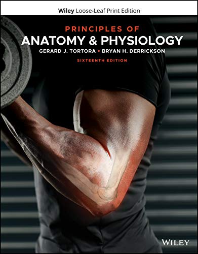 Principles of Anatomy and Physiology 16th Edition