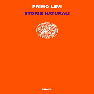 Primo Levi - Storie naturali (2023) (mp3 - 128 kbps)