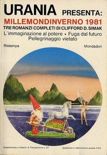 Clifford D. Simak - Millemondi inverno 1981. Tre romanzi completi di Clifford D. Simak (1981)