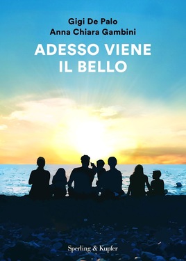 Gigi De Palo, Anna Chiara Gambini – Adesso viene il bello (2020)
