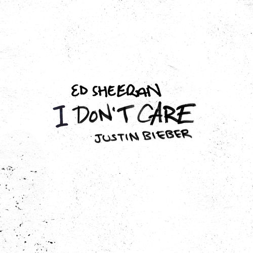 Ed Sheeran, Justin Bieber - I Don't Care [Single] (2019) .FLAC