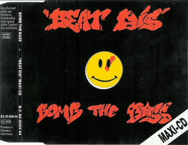 Bomb The Bass – Beat Dis ( CD, Maxi-Single)( BCM Records – B.C. 50-2093-44)  1988  (320)  23/12/2022 Front