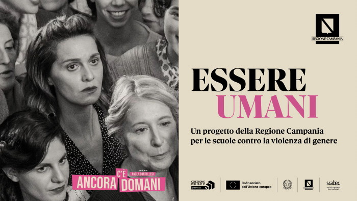 IL PROGETTO - "Essere Umani", la Regione Campania al fianco delle scuole  contro la violenza di genere